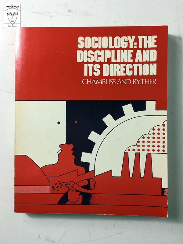 Chambliss And Ryther - Sociology